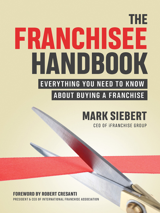 Title details for The Franchisee Handbook by Mark Siebert - Available